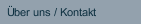 Über uns / Kontakt